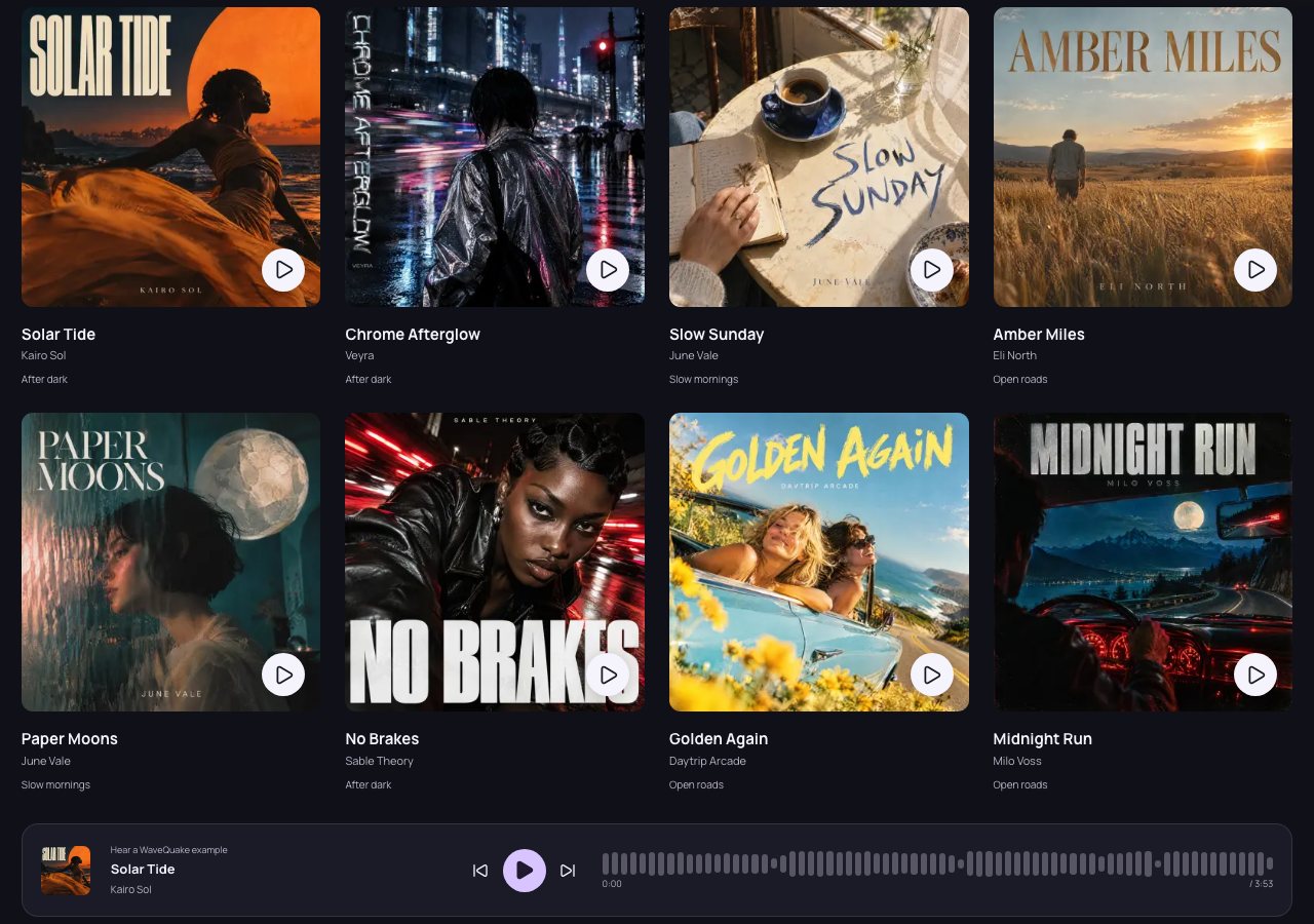 WaveQuake's listening room expanded to show all eight example songs: Solar Tide by Kairo Sol, Chrome Afterglow by Veyra, Slow Sunday by June Vale, Amber Miles by Eli North, Paper Moons by June Vale, No Brakes by Sable Theory, Golden Again by Daytrip Arcade and Midnight Run by Milo Voss, above a player showing Solar Tide at 3:53